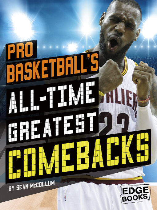 Title details for Pro Basketball's All-Time Greatest Comebacks by Sean McCollum - Available